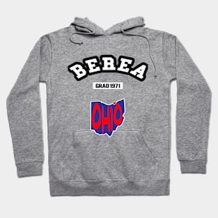 🏹 Berea Ohio Strong, Ohio Map, Graduated 1971, City Pride Hoodie